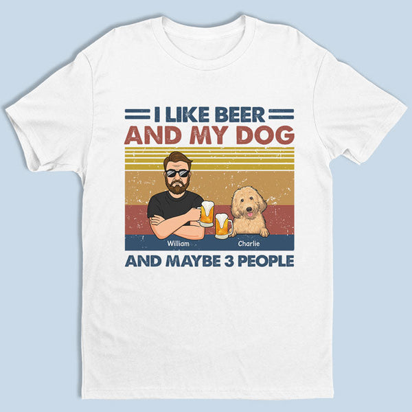 I Like Beer And My Dogs - Dog Personalized Custom Unisex T-shirt, Hoodie, Sweatshirt - Gift For Pet Owners, Pet Lovers